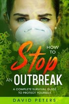 How To Stop An Outbreak