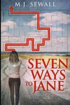 Seven Ways To Jane