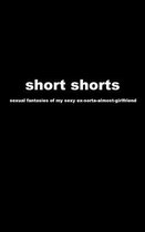 short shorts