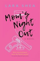 Mom's Night Out