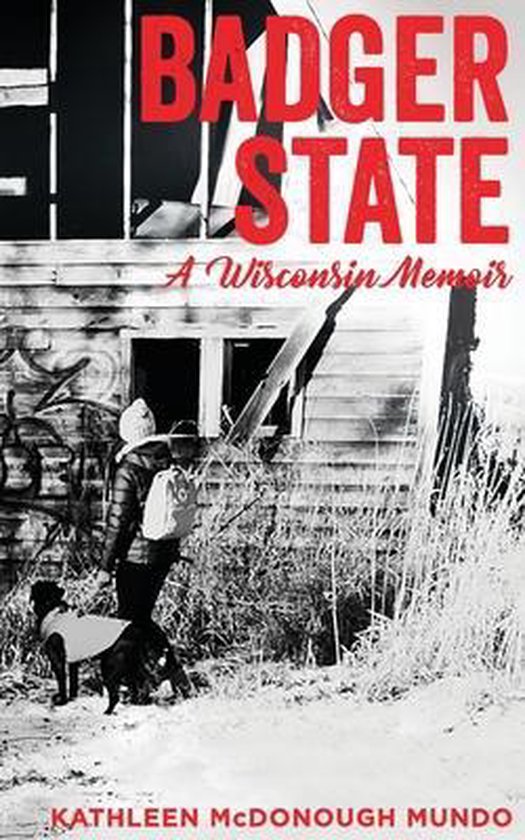 Badger State--A Wisconsin Memoir (PB) - cover