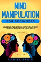 Mind Manipulation for Beginners