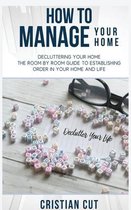 How to Manage Your Home