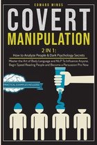 Covert Manipulation: 2 In 1