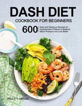 DASH Diet Cookbook for Beginners