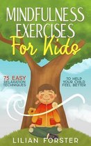 Mindfulness Exercises for Kids