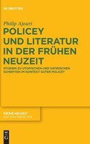 Policey Und Literatur in Der Fruhen Neuzeit
