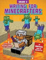 Writing for Minecrafters- Writing for Minecrafters: Grade 2