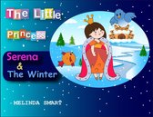 The Little Princess Serena 3 - The Little Princess Serena & The Winter