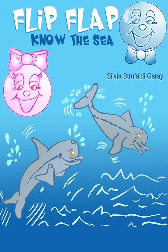 Flip Flap Flip and Flap know the sea (ebook), Silvia Strufaldi