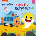 Baby Shark- Baby Shark: Time for School!