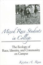 SUNY series, Frontiers in Education- Mixed Race Students in College