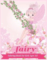 Fairy Coloring Book for Girls Ages 4-8