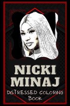 Nicki Minaj Distressed Coloring Book