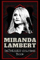 Miranda Lambert Distressed Coloring Book