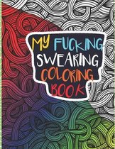 My Fucking Swearing Coloring Book