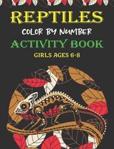 Reptiles Color by Number Activity Book Girls Ages 6-8