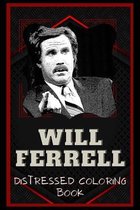 Will Ferrell Distressed Coloring Book