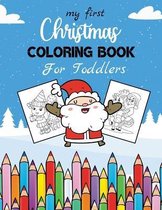 My First Christmas Coloring Book For Toddlers