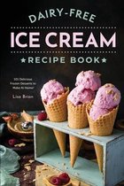 Dairy Free Ice Cream Recipe Book