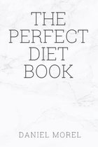 The perfect Diet Book
