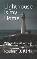 Lighthouse is my Home