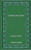 Louisa Pallant - Original Edition