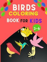 Birds coloring book for kids ages 3-6: Super Fun Coloring Book for Kids and Preschoolers