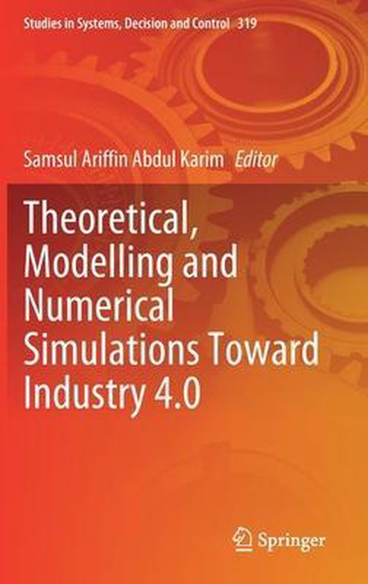 Theoretical Modelling and Numerical Simulations Toward Indus ... - cover