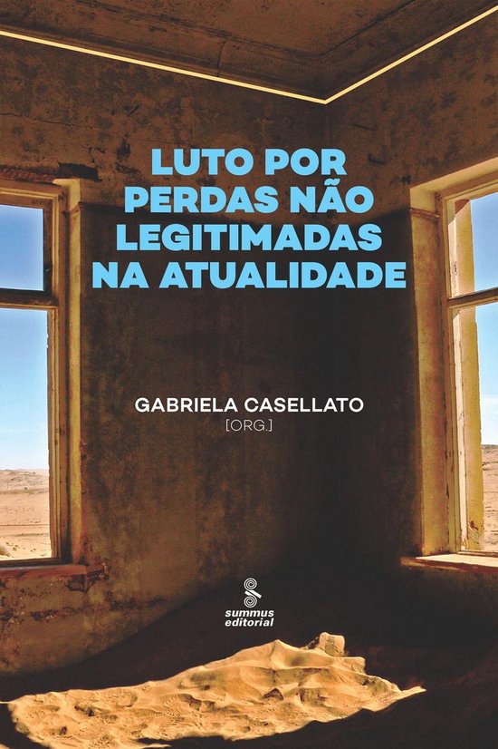 Luto por perdas não legitimadas na atualidade - cover