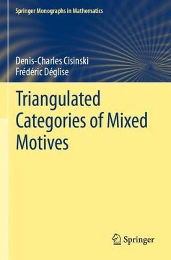 Triangulated Categories of Mixed Motives - cover