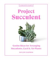 Living with Plants - Project Succulent