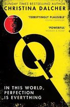 Q The explosive new dystopian thriller from the bestselling author of VOX