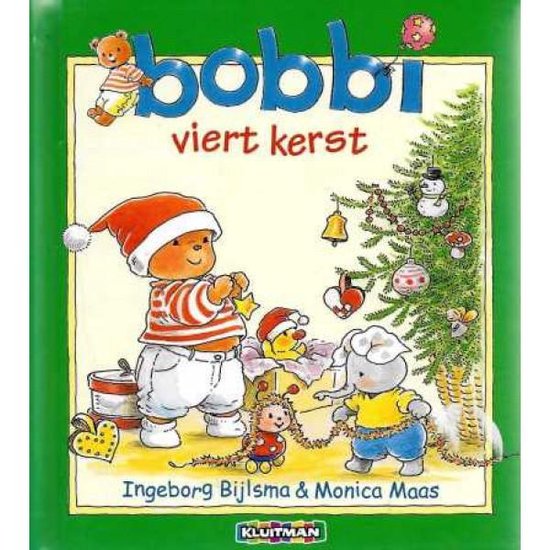 Cover van het boek 'Bobbi viert kerst' van Ingeborg Bijlsma