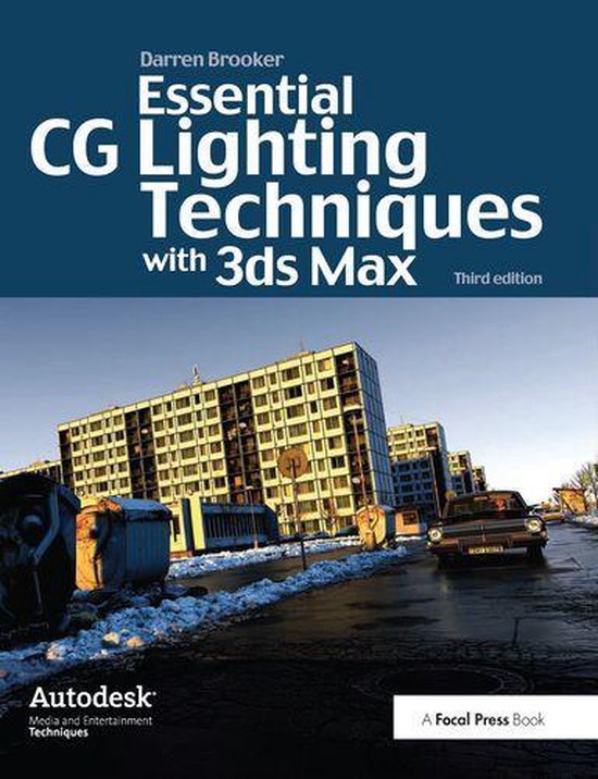 Essential CG Lighting Techniques with 3ds Max - cover