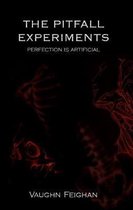The Pitfall Experiments