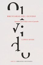 Biblioteca de Ensayo / Serie mayor 113 - Breviario del olvido
