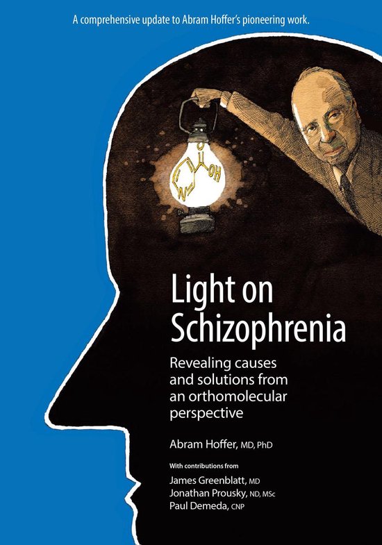 Light on Schizophrenia (ebook), Dr. Abram Hoffer 9780228835578