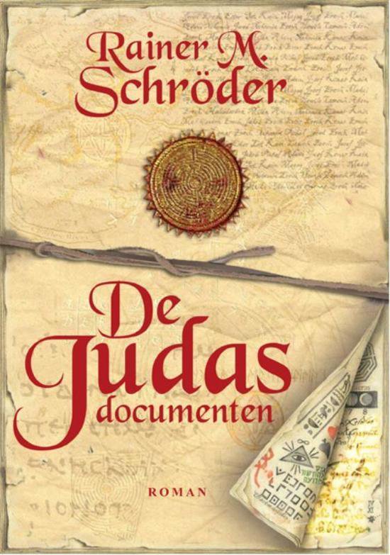 Cover van het boek 'De judasdocumenten' van Rainer M. Schroder en Rainer Schroder