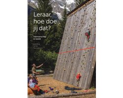 Leraar, hoe doe jij dat?