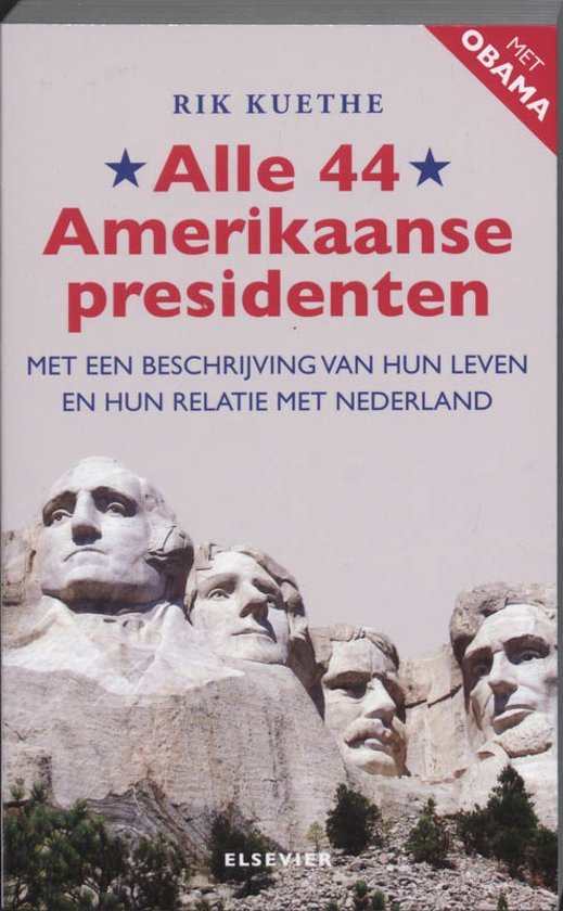 Cover van het boek 'Alle 44 Amerikaanse Presidenten' van Rik Kuethe