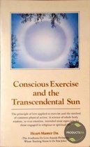 Conscious Exercise and the Transcendental Sun