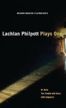 Oberon Modern Playwrights - Lachlan Philpott: Plays One