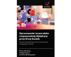 Opracowanie i ocena slabo rozpuszczalnej rilpiwiryny przez firmę Snedds