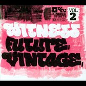 Witness Future: Vintage Vol. 2