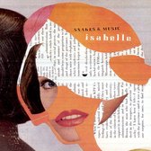 Snakes & Music - Isabelle (CD)