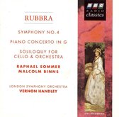 Rubbra: Symphony No.4; Piano Concerto in G; Soliloquy For Cello & Orchestra