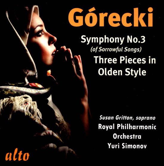 Gorecki: Symphony 3 / Music In Olden Time