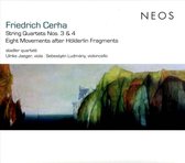Stadler Quartett, Ulricke Jaeger, Sebestyén Ludmány - Cerha: String Quartets Nos. 3 & 4/Eight Movements After Hölderlin Fragments (CD)