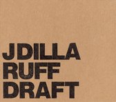 J Dilla - Ruff Draft Instrumentals (LP)